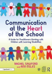 Communication at the Heart of the School book cover